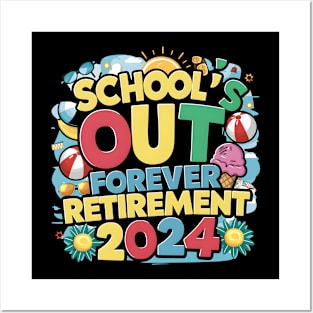 Celebrate Retirement School's Out Forever Funny Retirement Posters and Art